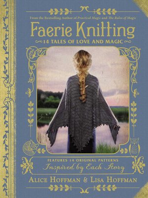 cover image of Faerie Knitting: 14 Tales of Love and Magic